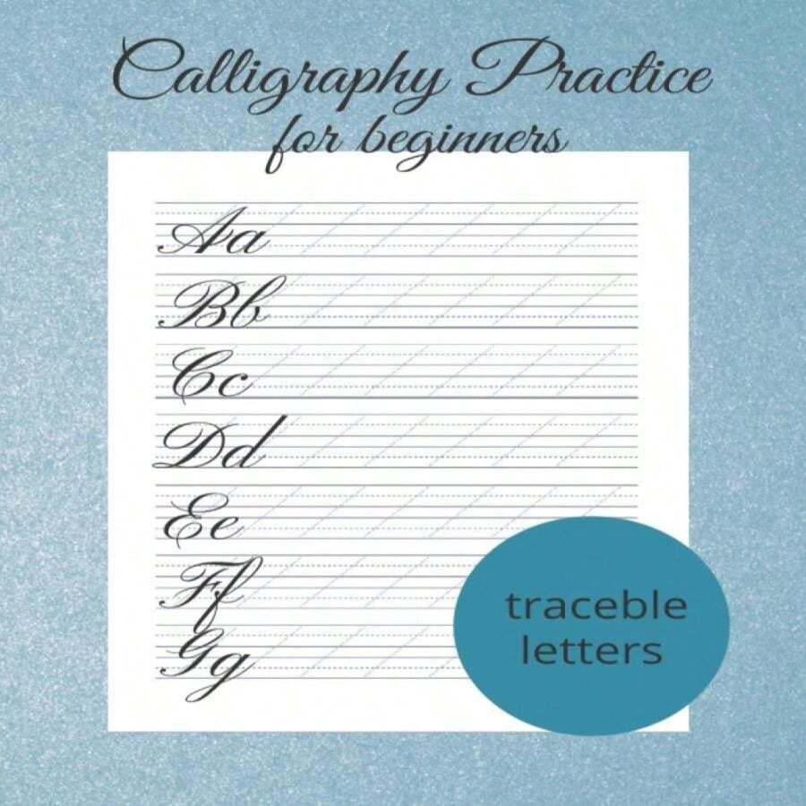 Amazon Com Calligraphy Practice For Beginners 120 Calligraphy Practice Sheets Calligraphy Practice Pad Modern Calligraphy And Hand Lettering For Beginners Calligraphy Practice Workbook 9798577446208 Blue Daisy Books