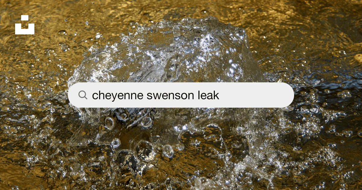 Cheyenne Swenson: The Latest Leak Revealed
