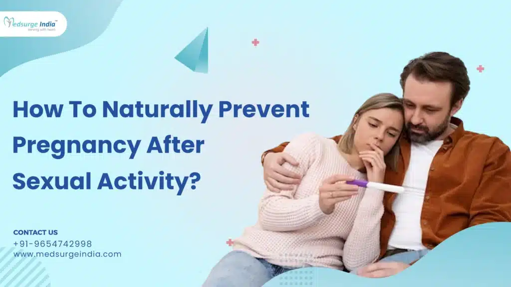 How To Avoid Pregnancy After Sex Naturally Pristyn Care