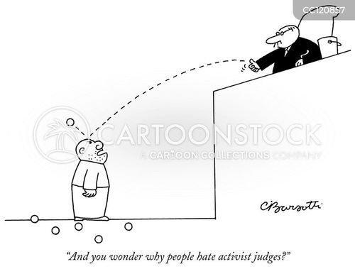 Judicial Activism Cartoons And Comics Funny Pictures From Cartoonstock