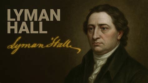 Lyman Hall One Interesting Fact