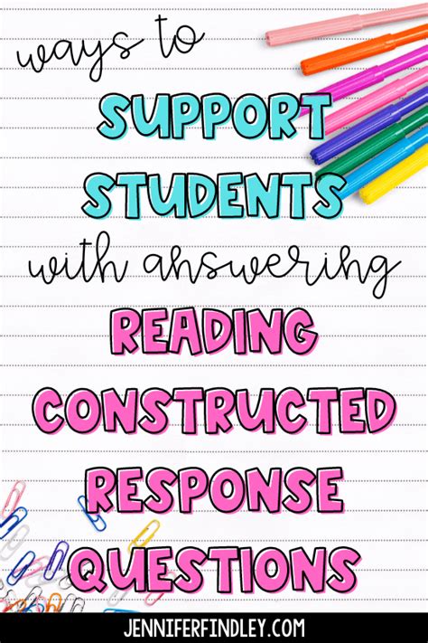Ways To Support Students With Constructed Response Reading Questions
